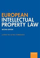 European Intellectual Property Law - Justine Pila, Paul Torremans - Libro Oxford University Press | Libraccio.it