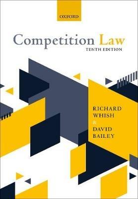 Competition Law - Richard Whish, David Bailey - Libro Oxford University Press | Libraccio.it