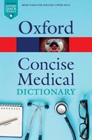 Concise Medical Dictionary  - Libro Oxford University Press, Oxford Quick Reference | Libraccio.it