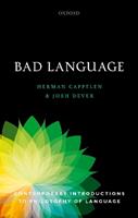 Bad Language - Herman Cappelen, Josh Dever - Libro Oxford University Press, Contemporary Introductions to Philosophy of Language | Libraccio.it