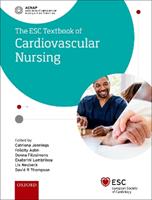 ESC Textbook of Cardiovascular Nursing  - Libro Oxford University Press, The European Society of Cardiology Series | Libraccio.it