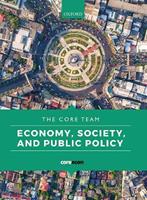 Economy, Society, and Public Policy - CORE Team - Libro Oxford University Press | Libraccio.it