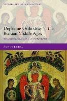 Depicting Orthodoxy in the Russian Middle Ages