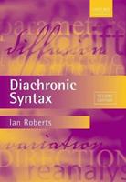 Diachronic Syntax - Ian Roberts - Libro Oxford University Press, Oxford Textbooks in Linguistics | Libraccio.it