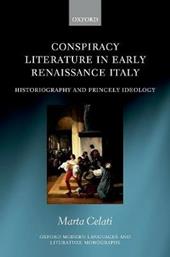 Conspiracy Literature in Early Renaissance Italy