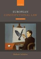 European Constitutional Law - Robert Schütze - Libro Oxford University Press | Libraccio.it