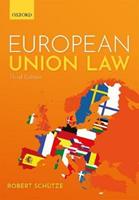 European Union Law - Robert Schütze - Libro Oxford University Press | Libraccio.it