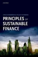 Principles of Sustainable Finance - Dirk Schoenmaker, Willem Schramade - Libro Oxford University Press | Libraccio.it