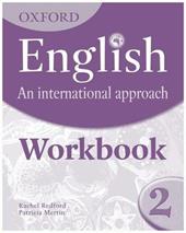 English and international approach. Student's workbook. Vol. 2