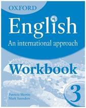 English and international approach. Student's workbook. Vol. 3