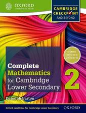 Complete mathematics for Cambridge IGCSE secondary 1. Checkpoint-Student's book. Con espansione online. Vol. 2