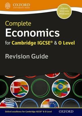 Complete economics for Cambridge IGCSE. Revision guide. Con espansione online  - Libro Oxford University Press 2015 | Libraccio.it