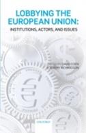 Lobbying the European Union  - Libro Oxford University Press | Libraccio.it