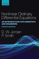 Nonlinear Ordinary Differential Equations - Dominic Jordan, Peter Smith - Libro Oxford University Press, Oxford Texts in Applied and Engineering Mathematics | Libraccio.it