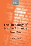 The Phonology of Standard Chinese - San Duanmu - Libro Oxford University Press, The Phonology of the World's Languages | Libraccio.it