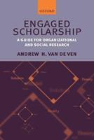 Engaged Scholarship - Andrew H. Van de Ven - Libro Oxford University Press | Libraccio.it
