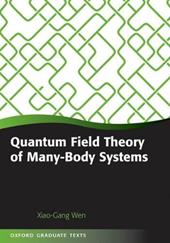 Quantum Field Theory of Many-Body Systems