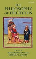 The Philosophy of Epictetus  - Libro Oxford University Press | Libraccio.it