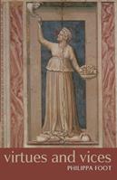 Virtues and Vices - Philippa Foot - Libro Oxford University Press | Libraccio.it