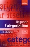 Linguistic Categorization - John R. Taylor - Libro Oxford University Press, Oxford Textbooks in Linguistics | Libraccio.it