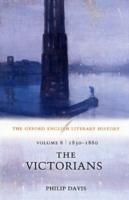 The Oxford English Literary History: Volume 8: 1830-1880: The Victorians - Philip Davis - Libro Oxford University Press, Oxford English Literary History | Libraccio.it