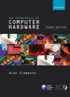 Principles of Computer Hardware - Alan Clements - Libro Oxford University Press | Libraccio.it