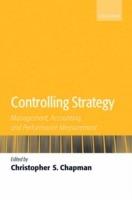 Controlling Strategy  - Libro Oxford University Press | Libraccio.it
