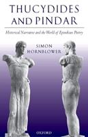 Thucydides and Pindar - Simon Hornblower - Libro Oxford University Press | Libraccio.it