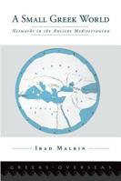A Small Greek World - Irad Malkin - Libro Oxford University Press Inc, Greeks Overseas | Libraccio.it