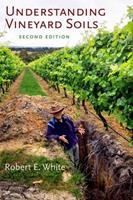 Understanding Vineyard Soils - Robert E. White - Libro Oxford University Press Inc | Libraccio.it