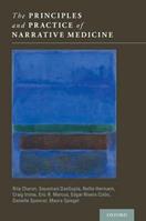 The Principles and Practice of Narrative Medicine - Rita Charon, Sayantani DasGupta, Nellie Hermann - Libro Oxford University Press Inc | Libraccio.it