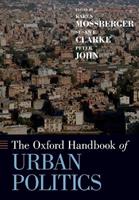 The Oxford Handbook of Urban Politics  - Libro Oxford University Press Inc, Oxford Handbooks | Libraccio.it
