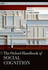 The Oxford Handbook of Social Cognition