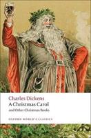 A Christmas Carol and Other Christmas Books - Charles Dickens - Libro Oxford University Press, Oxford World's Classics | Libraccio.it