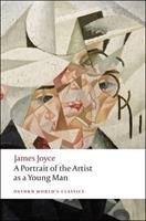 A Portrait of the Artist as a Young Man - James Joyce - Libro Oxford University Press, Oxford World's Classics | Libraccio.it
