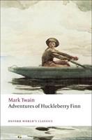 Adventures of Huckleberry Finn - Mark Twain - Libro Oxford University Press, Oxford World's Classics | Libraccio.it