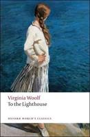 To the Lighthouse - Virginia Woolf - Libro Oxford University Press, Oxford World's Classics | Libraccio.it