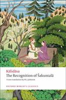 The Recognition of Sakuntala - Kalidasa - Libro Oxford University Press, Oxford World's Classics | Libraccio.it