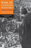 War in European History - Michael Howard - Libro Oxford University Press | Libraccio.it