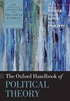The Oxford Handbook of Political Theory - John S Dryzek, Bonnie Honig, Anne Phillips - Libro Oxford University Press, Oxford Handbooks | Libraccio.it