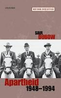 Apartheid, 1948-1994 - Saul Dubow - Libro Oxford University Press, Oxford Histories | Libraccio.it