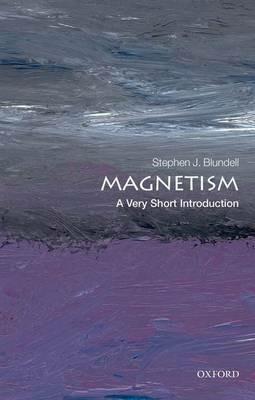 Magnetism - Stephen J. Blundell - Libro Oxford University Press 2012 | Libraccio.it