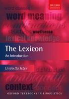 The Lexicon - Elisabetta Je^D%zek - Libro Oxford University Press, Oxford Textbooks in Linguistics | Libraccio.it