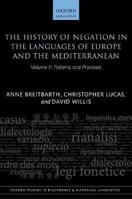 The History of Negation in the Languages of Europe and the Mediterranean - Anne Breitbarth, Christopher Lucas, David Willis - Libro Oxford University Press, Oxford Studies in Diachronic and Historical Linguistics | Libraccio.it