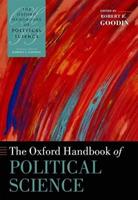 The Oxford Handbook of Political Science  - Libro Oxford University Press, Oxford Handbooks | Libraccio.it