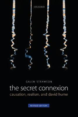 The Secret Connexion - Galen Strawson - Libro Oxford University Press | Libraccio.it
