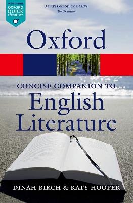 Concise Oxford companion to english literature - Dinah Birch - Libro Oxford University Press 2012 | Libraccio.it