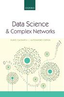 Data Science and Complex Networks - Guido Caldarelli, Alessandro Chessa - Libro Oxford University Press | Libraccio.it