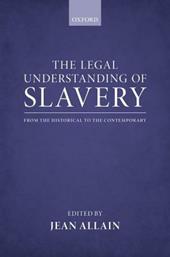 The Legal Understanding of Slavery