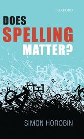 Does Spelling Matter?